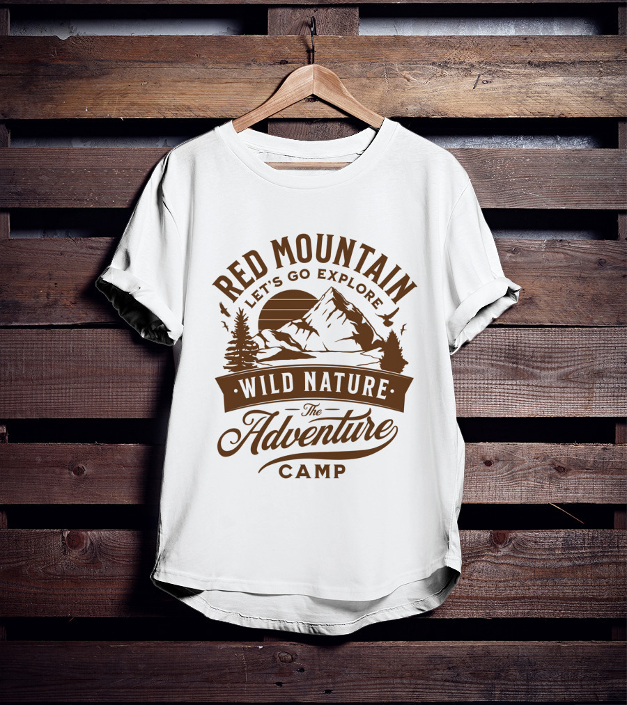 Red Mountain Let's Go Explore Wild Nature The Adventure Camp T-Shirt