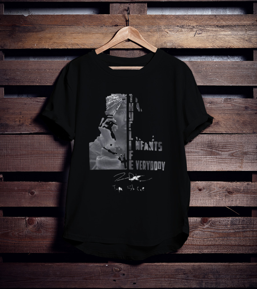 THUG LIFE Tupac Shakur The Hate U Give Little Infants F Everybody T-Shirt