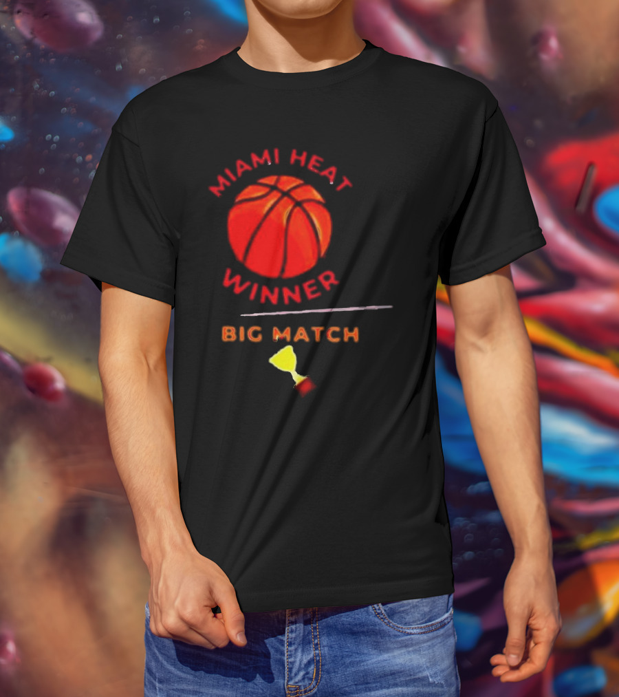 Miami Heat Winner Big Match Basketball Trophy T-Shirt