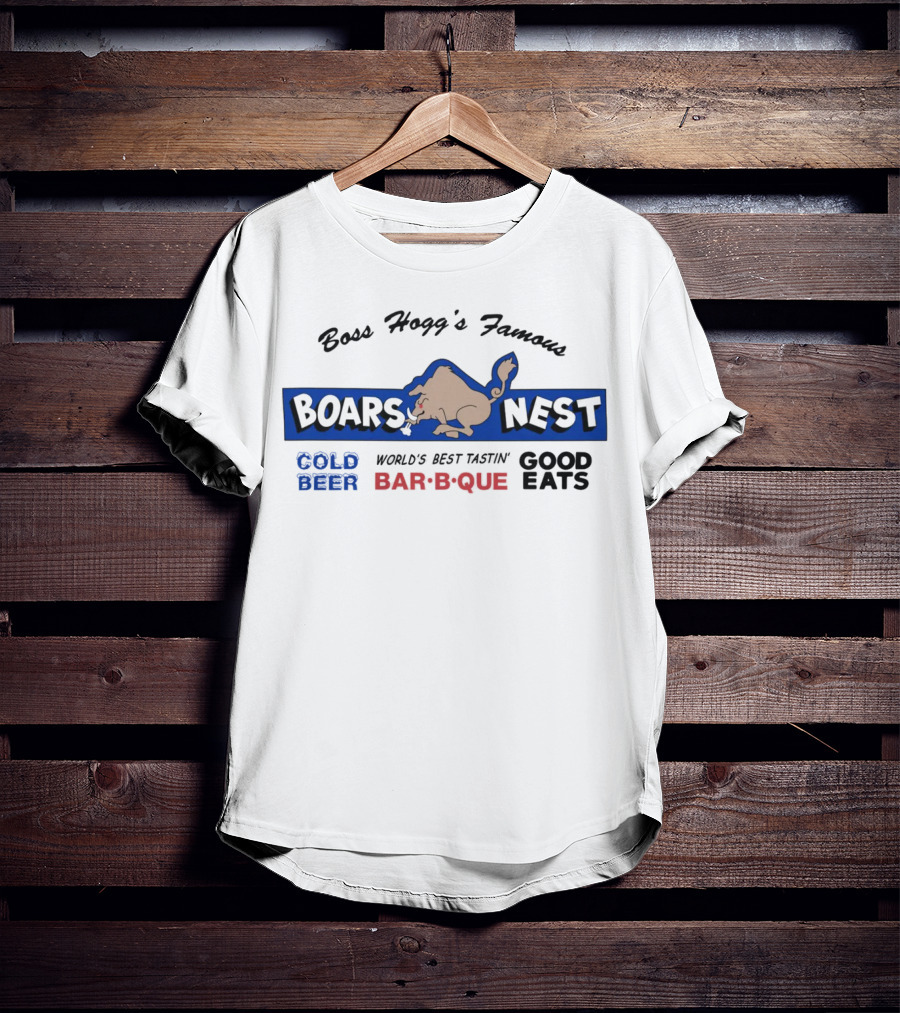 Boss Hogg's Famous Boar's Nest Cold Beer World's Best Tasting Bar-B-Que Good Eats T-Shirt
