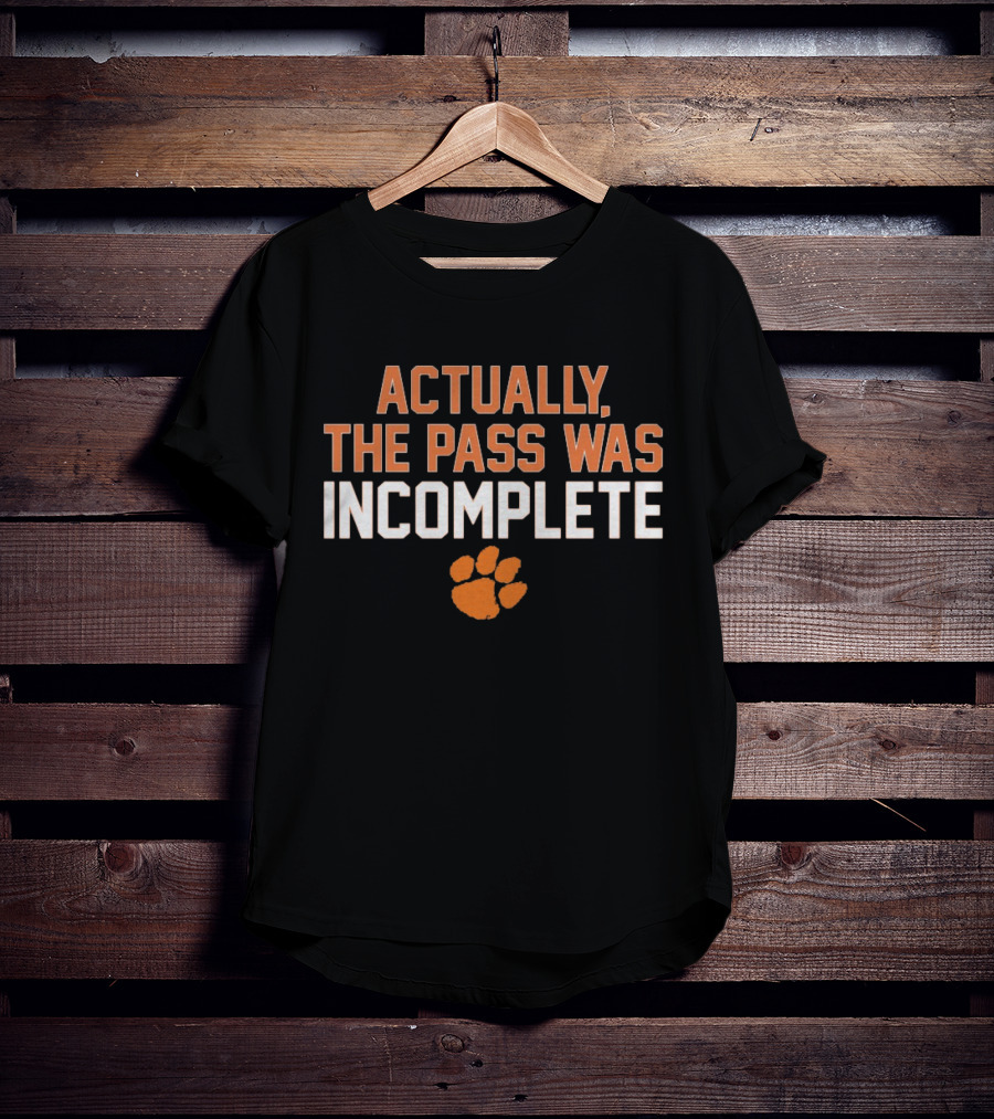 Actually The Pass Was Incomplete Paw Prints T-Shirt