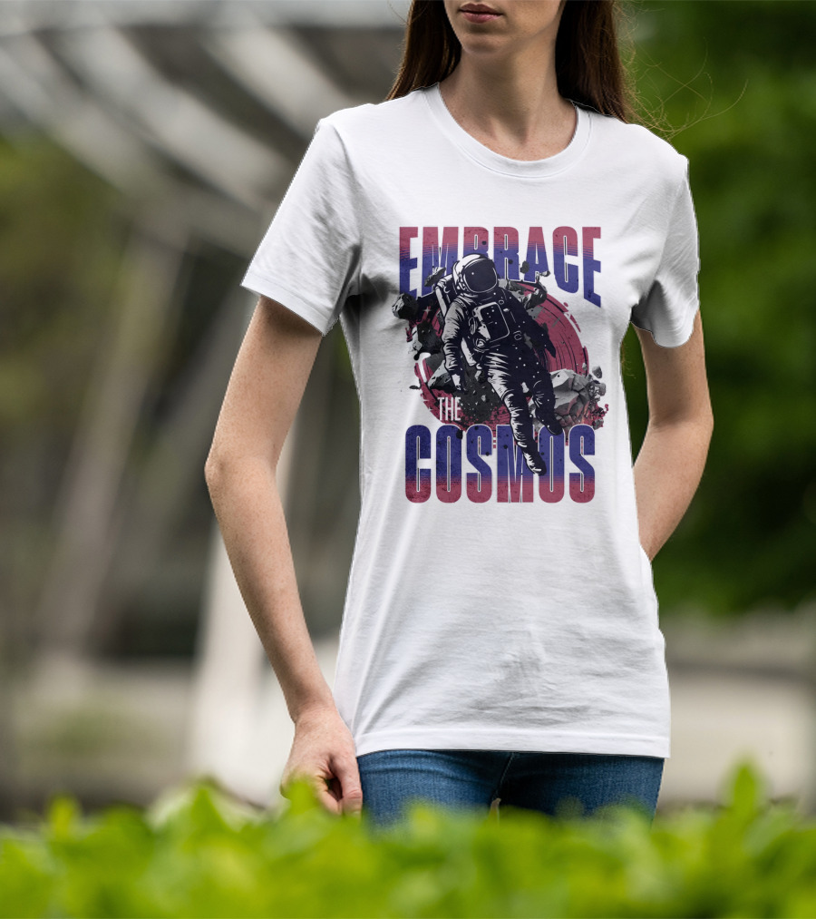 EMBRACE THE COSMOS Astronaut Space Adventure With Asteroids T-Shirt