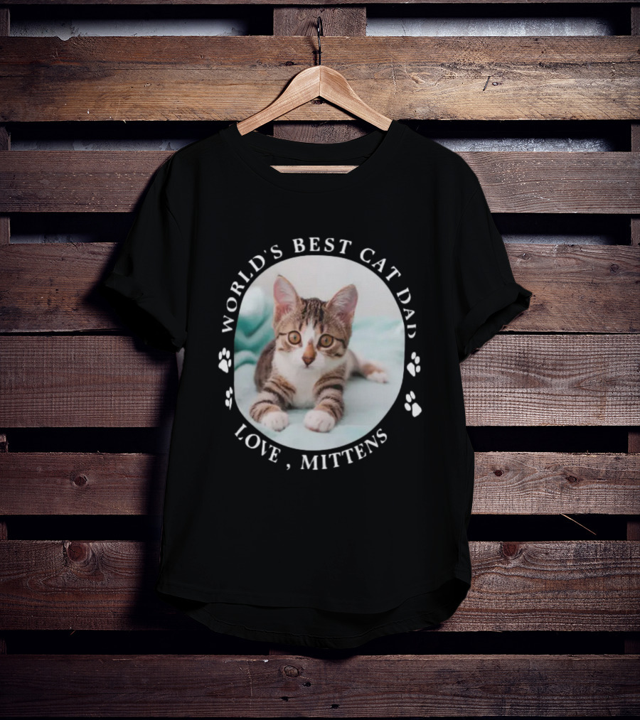 World's Best Cat Dad Love Mittens Paw Prints Personalized Cute Pet Photo T-Shirt