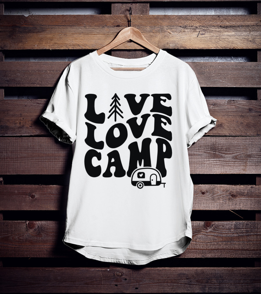 Live Love Camp Family Camping Camper T-Shirt