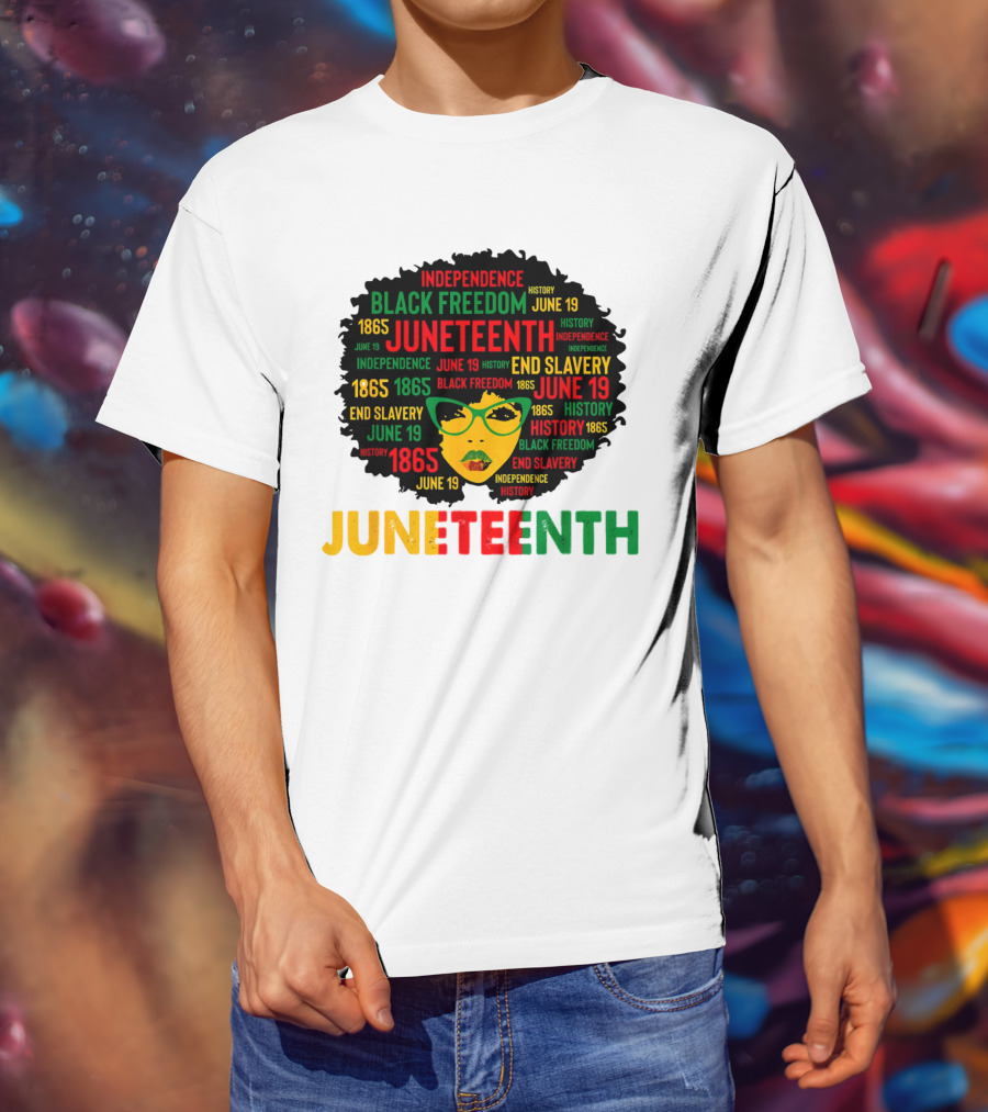 Juneteenth Independence Black Freedom End Slavery History June 19 1865 Afro Queen T-Shirt