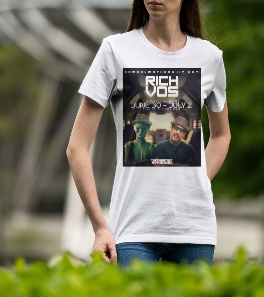 Rich Vos Comedy Mothership Live June 30 - July 2 Featuring Alien Fan Photo T-Shirt
