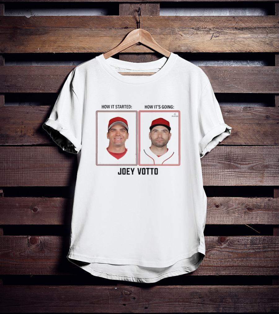 Joey Votto How It Started How It's Going MLBPA Then And Now T-Shirt