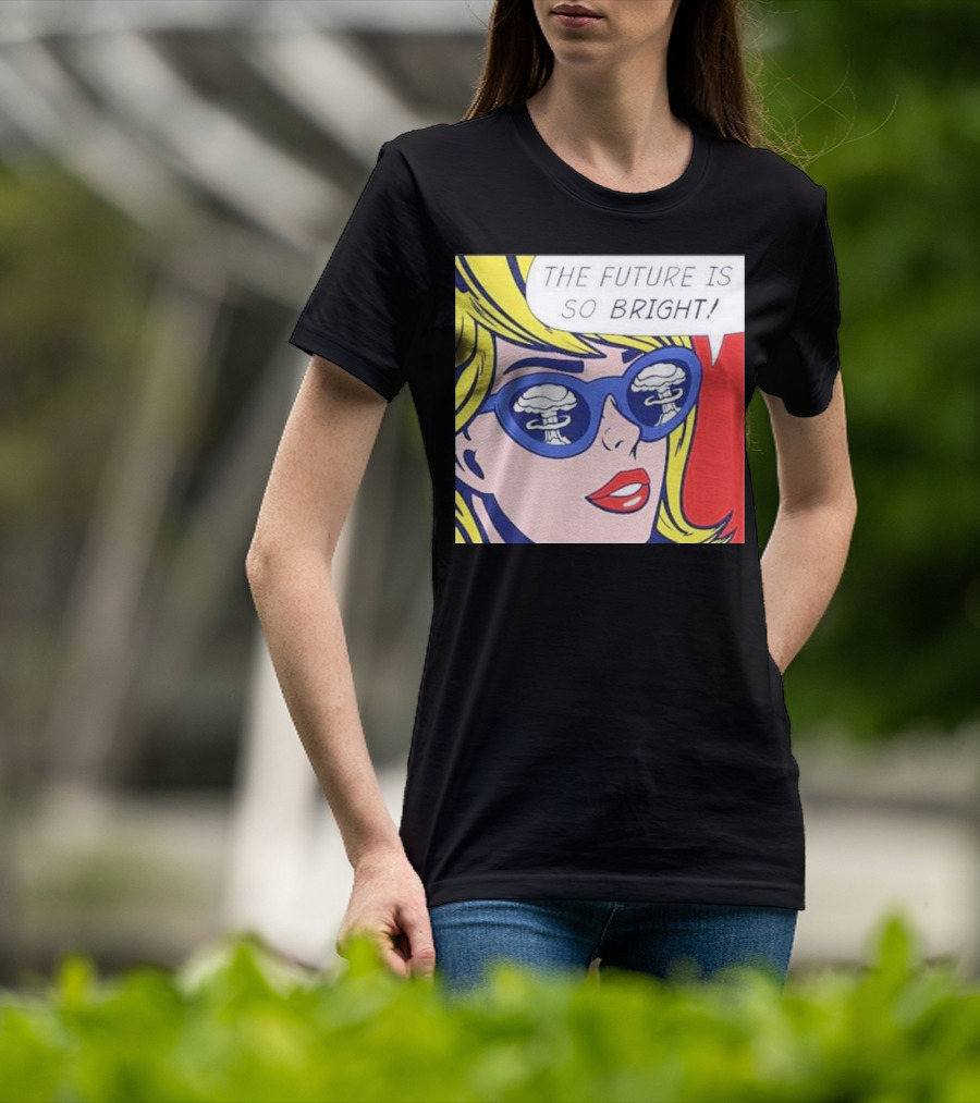 The Future Is So Bright Pop Art Comic Explosion Glasses T-Shirt