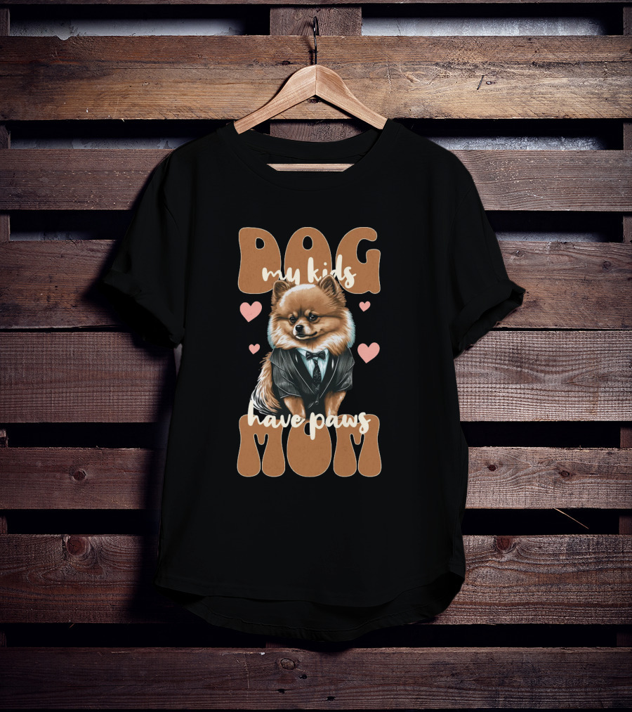 Dog Mom My Kids Have Paws T-Shirt