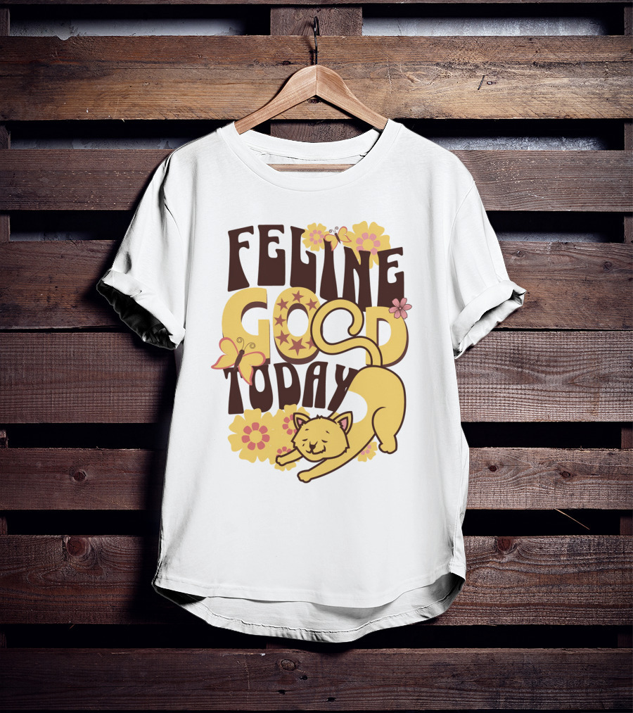 Feline Good Today Cat With Flowers And Butterflies T-Shirt