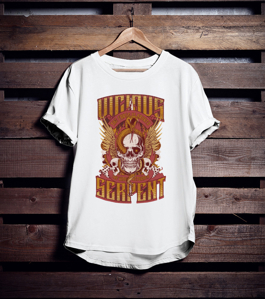 Vicious Serpent The Curse Is Broken The King Has Returned Skull T-Shirt