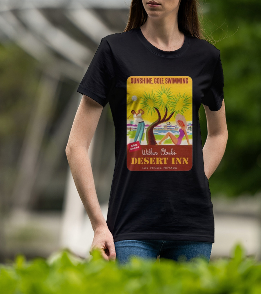 Sunshine Golf Swimming Wilbur Clark's Desert Inn Las Vegas Nevada 400 Rooms T-Shirt