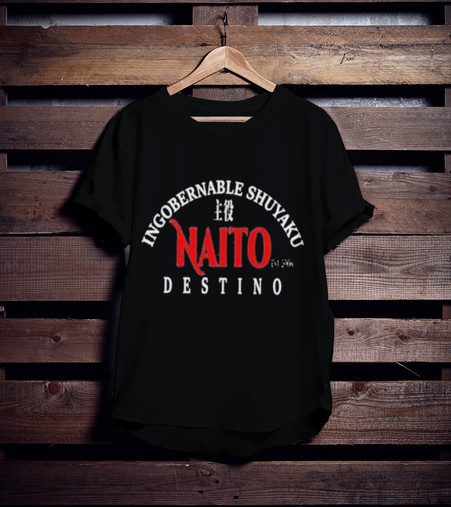 Ingobernables Shuyaku Naito Destino Est 2006 T-Shirt