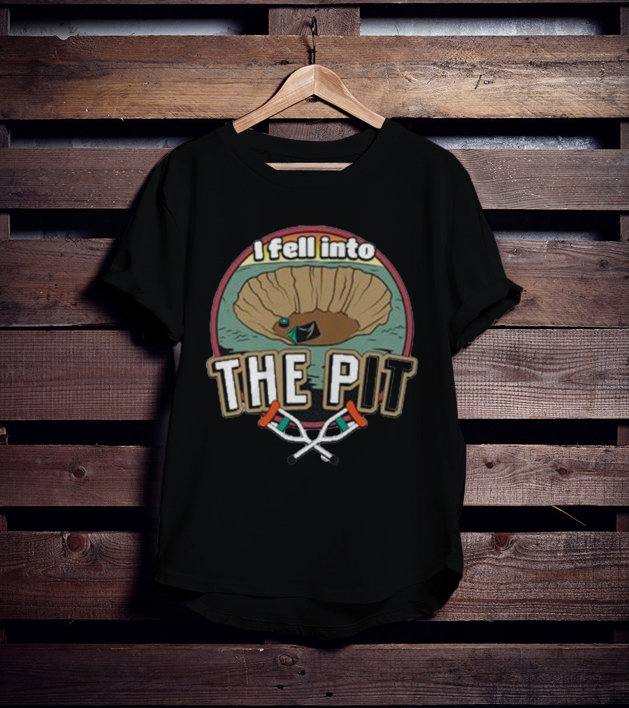Parks And Recreation I Fell Into The Pit T-Shirt