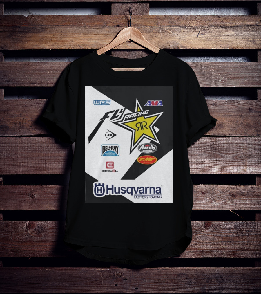 WPS AMA Fly Racing Rockstar Husqvarna Factory Racing Bel-Ray Airoh FMF Rockwell T-Shirt