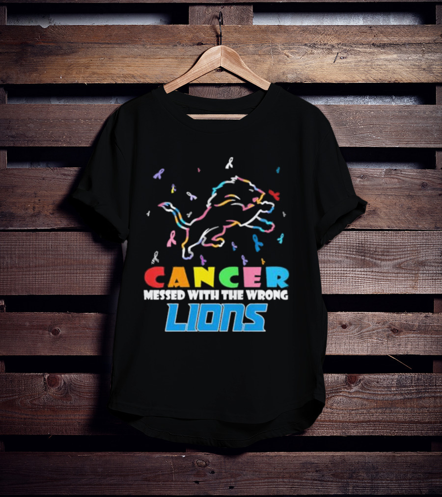 Cancer Messed With The Wrong Lions Detroit T-Shirt