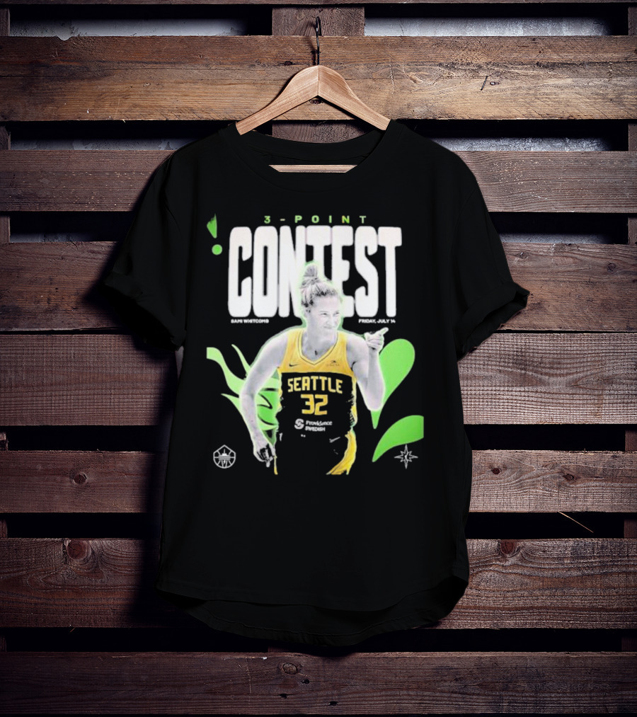 SamI Whitcomb Seattle 32 3-Point Contest Friday July 14 WNBA T-Shirt