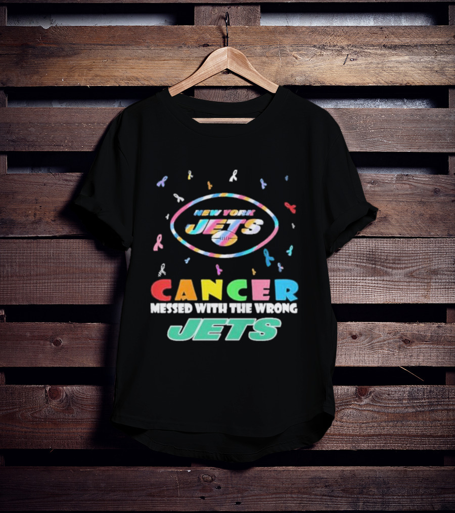 New York Jets Cancer Messed With The Wrong Jets T-Shirt