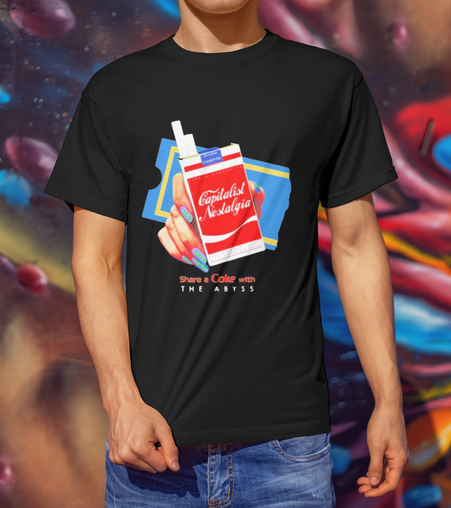 Capitalist Nostalgia Share A Coke With The Abyss T-Shirt