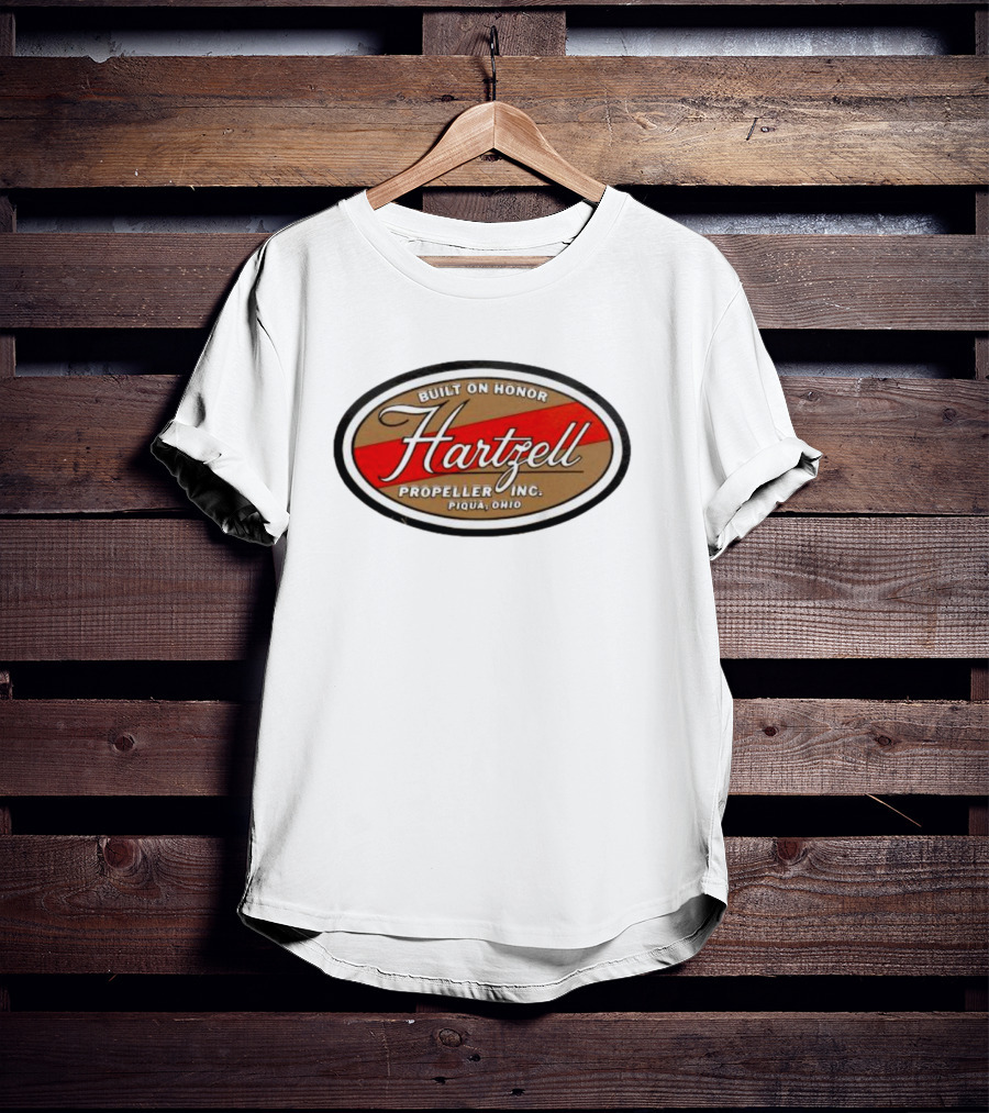 Hartzell Built On Honor Propeller Inc. Piqua Ohio T-Shirt