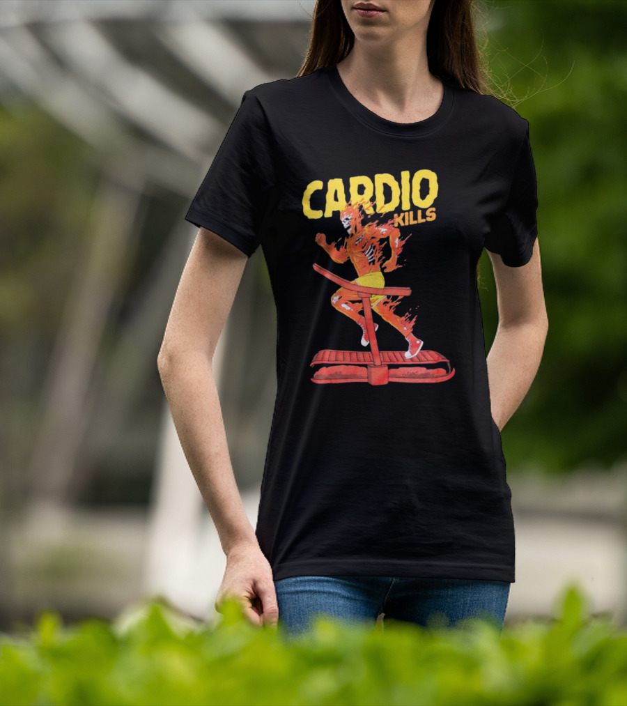 CARDIO KILLS Flaming Runner On Treadmill T-Shirt