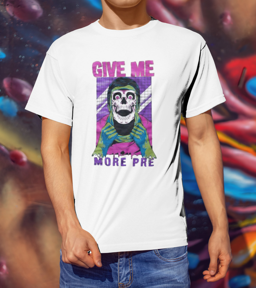 GIVE ME MORE PRE Skull Mask Urban T-Shirt