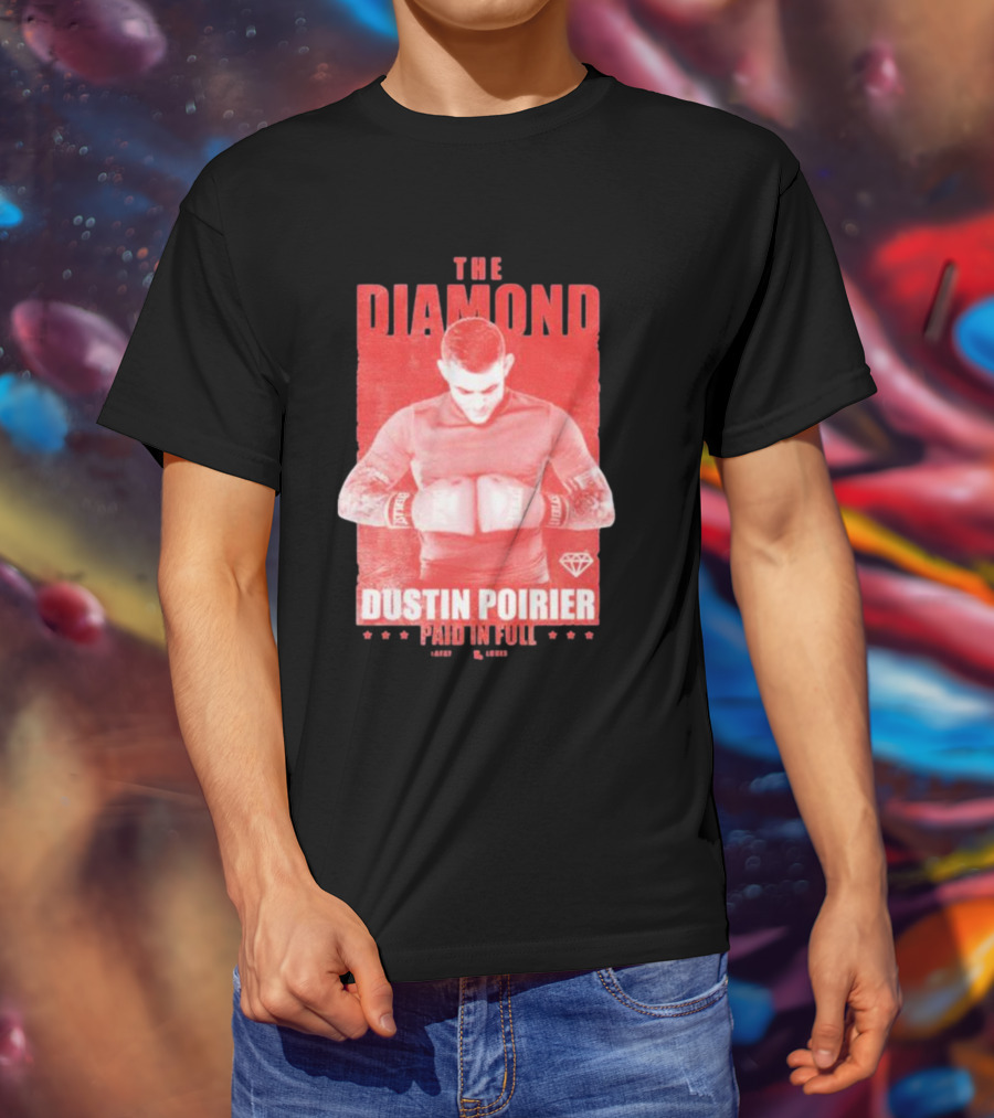 The Diamond Dustin Poirier Paid In Full Diamond Boxing T-Shirt