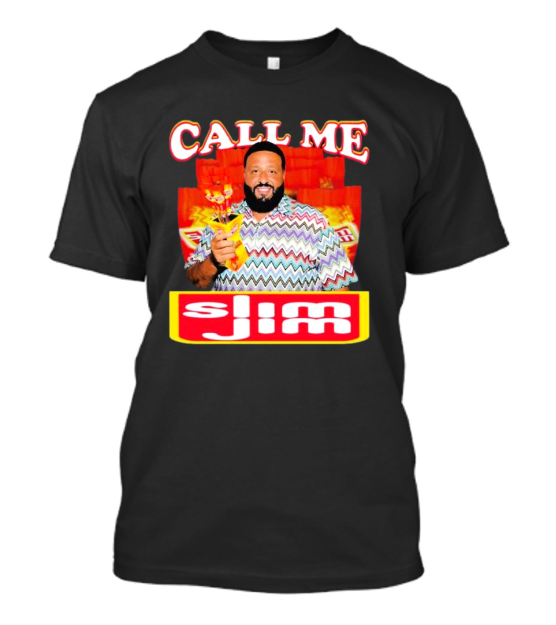 CALL ME Slim Jim T-Shirt