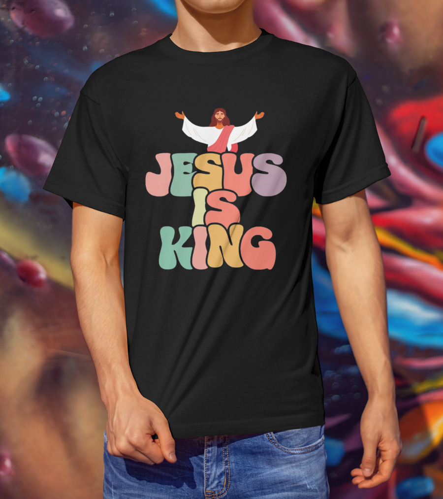 Jesus Is King Retro Typography With Open-Armed Jesus T-Shirt