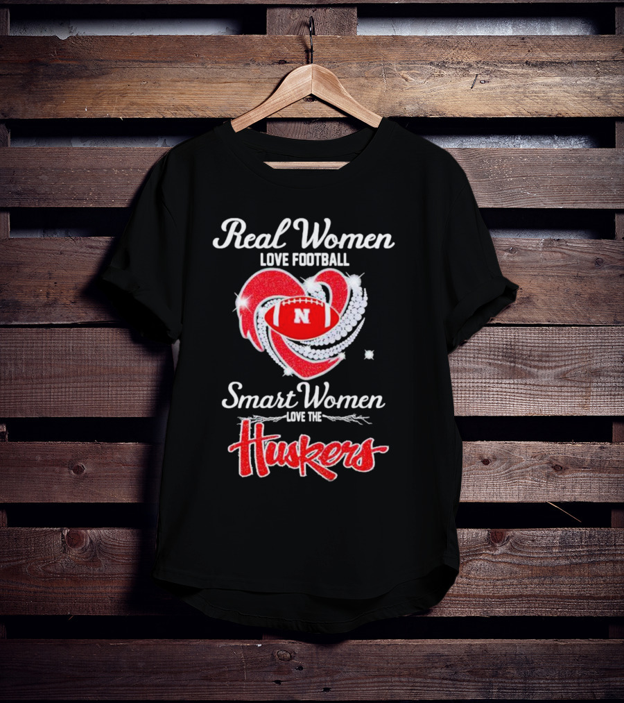 Real Women Love Football Smart Women Love The Huskers Diamond Heart Nebraska Cornhuskers T-Shirt