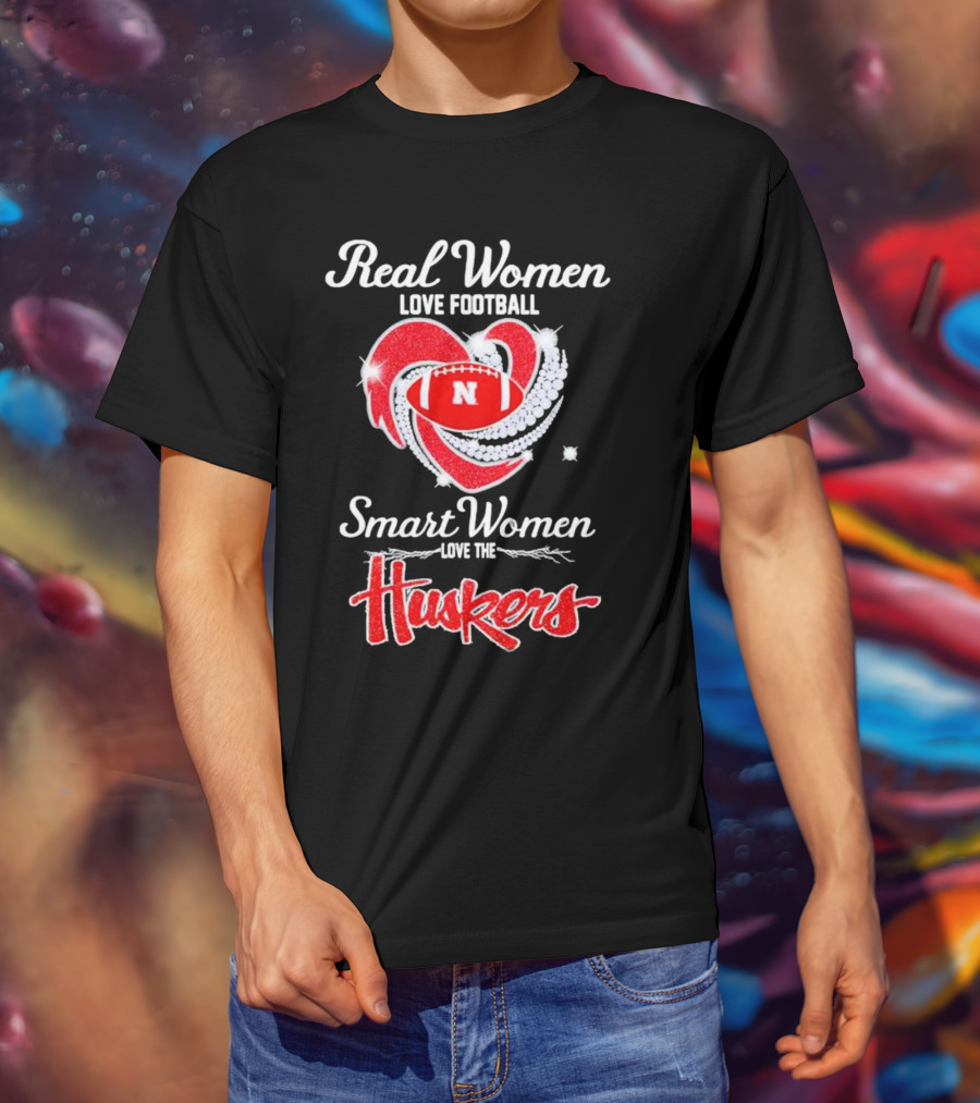 Real Women Love Football Smart Women Love The Huskers Diamond Heart Nebraska Cornhuskers T-Shirt