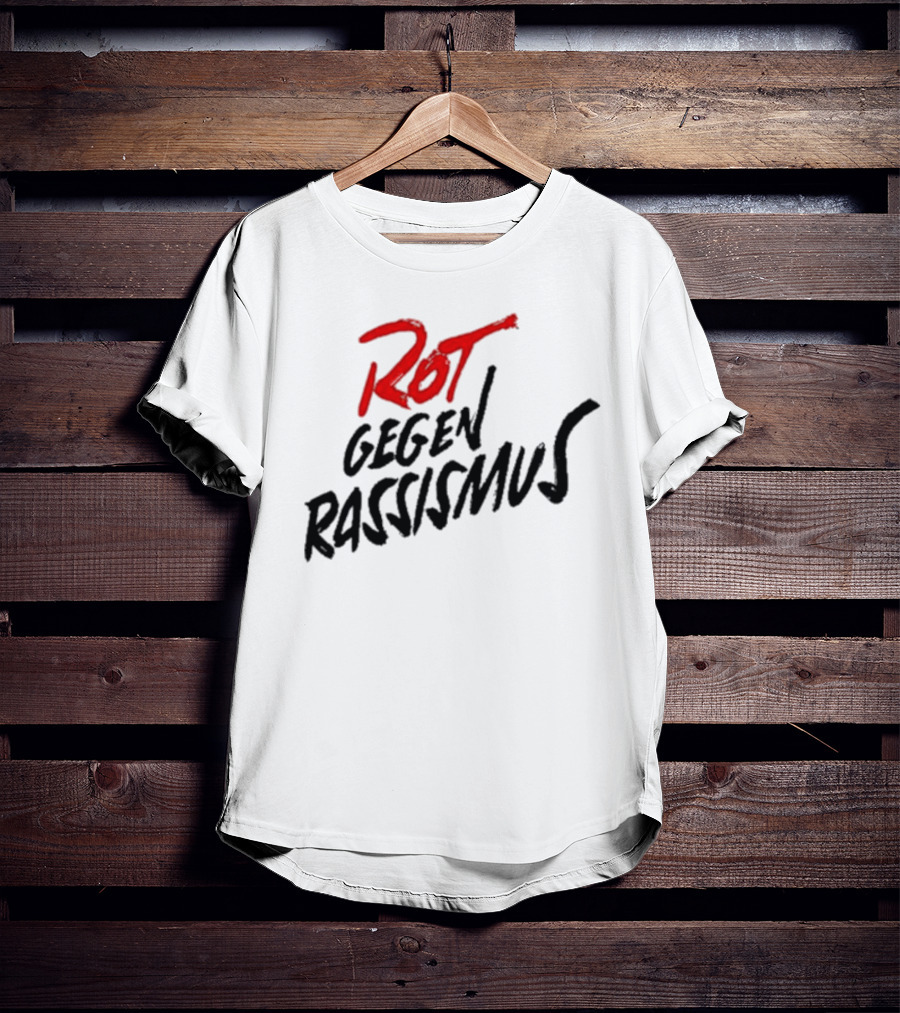Bayern And Germany Rot Gegen Rassismus Campaign T-Shirt