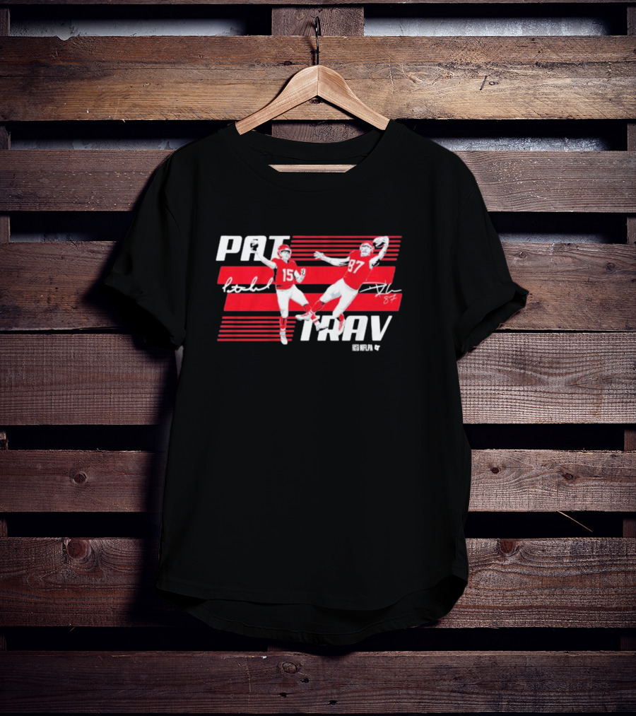 PAT MAHOMES TRAV KELCE NFLPA Dynamic Duo Signature 15 87 T-Shirt