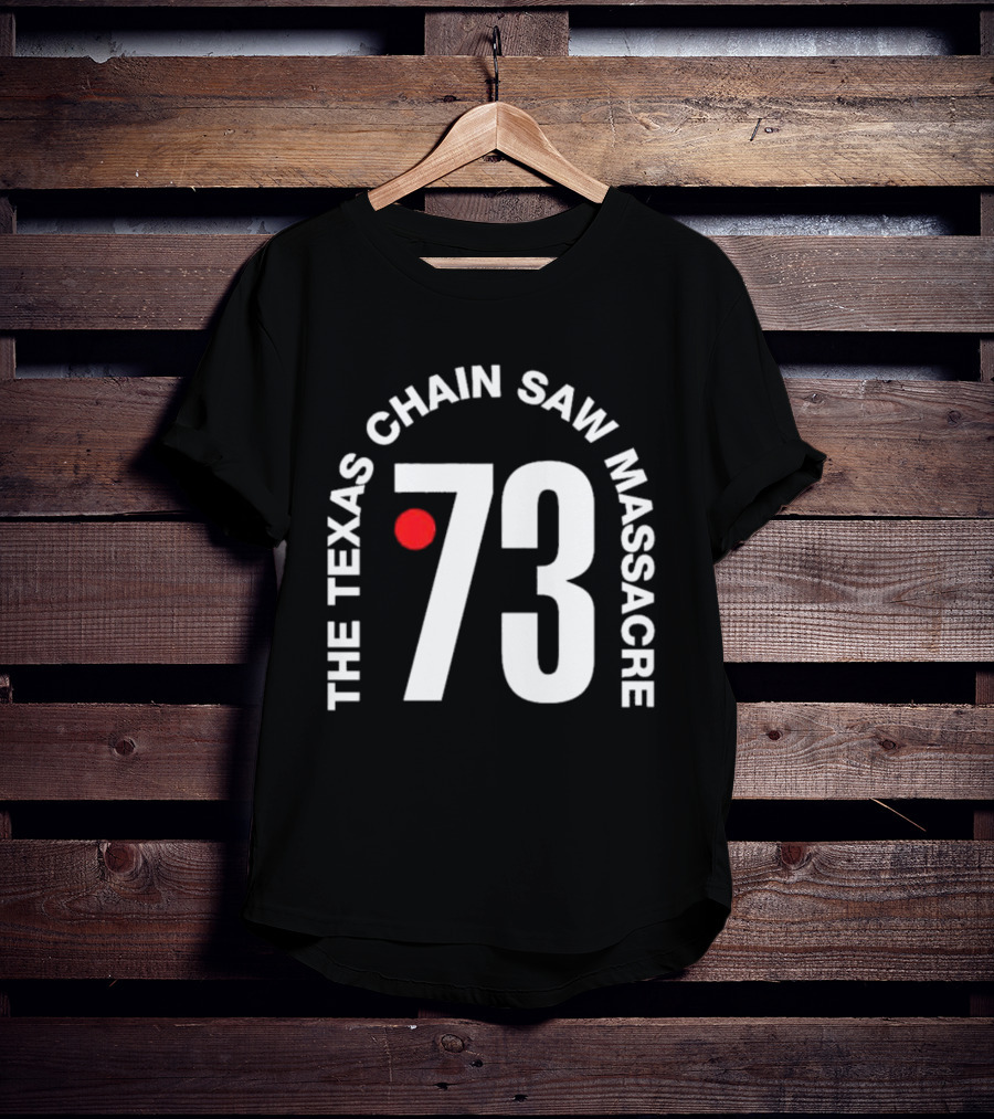 The Texas Chain Saw Massacre 73 T-Shirt