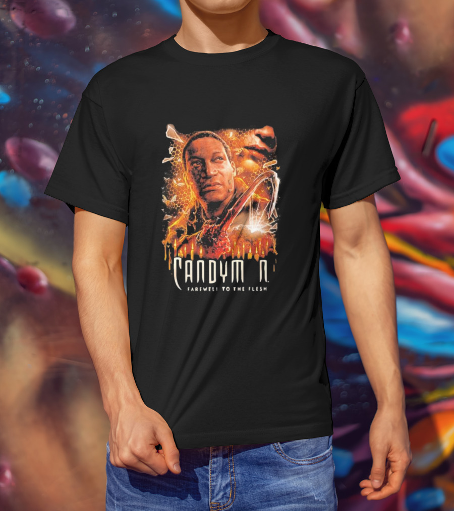 Candyman Farewell To The Flesh Call His Name Evil Comes When You Call His Name T-Shirt
