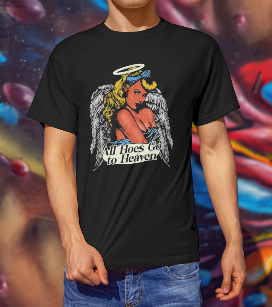 Angel All Hoes Go To Heaven Retro Pin-Up Winged Halo T-Shirt