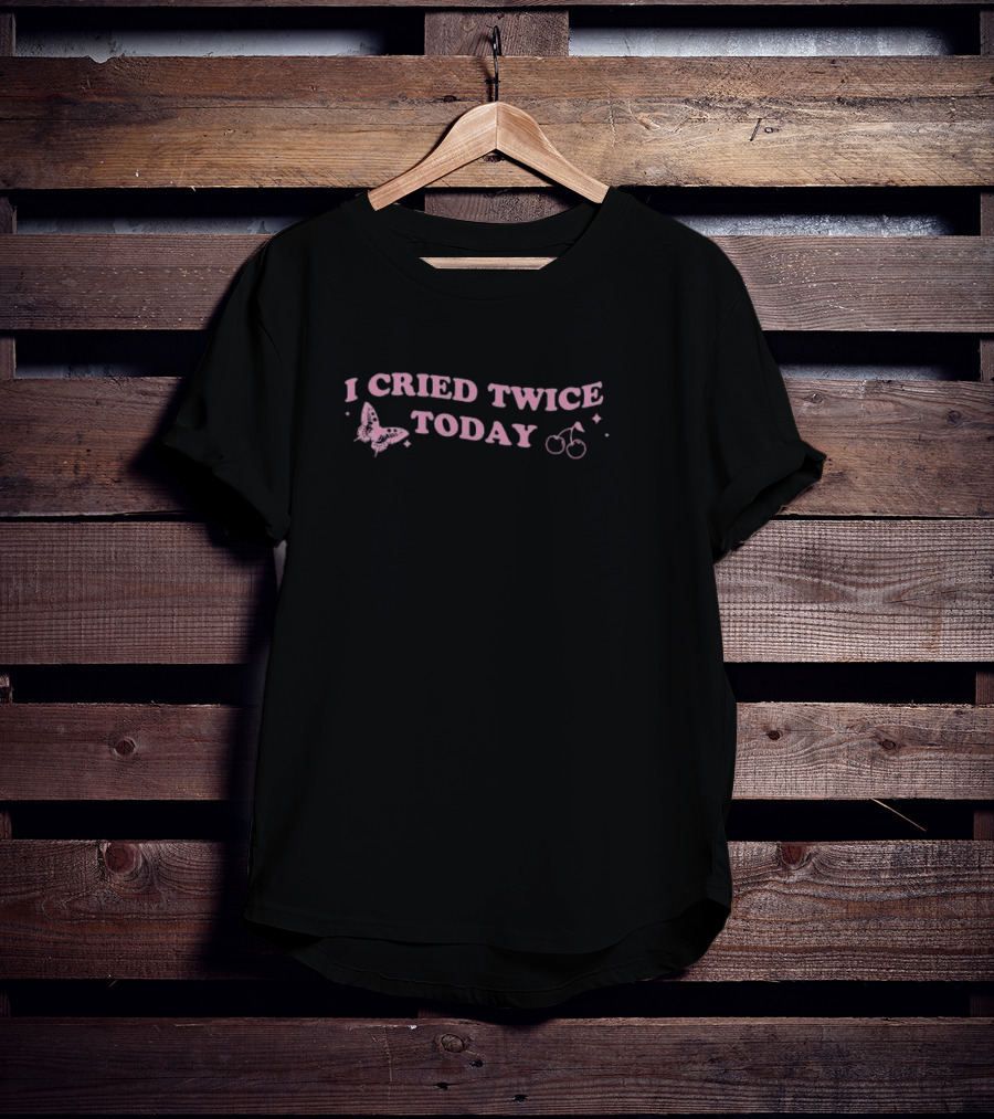 I Cried Twice Today Butterfly And Cherries T-Shirt