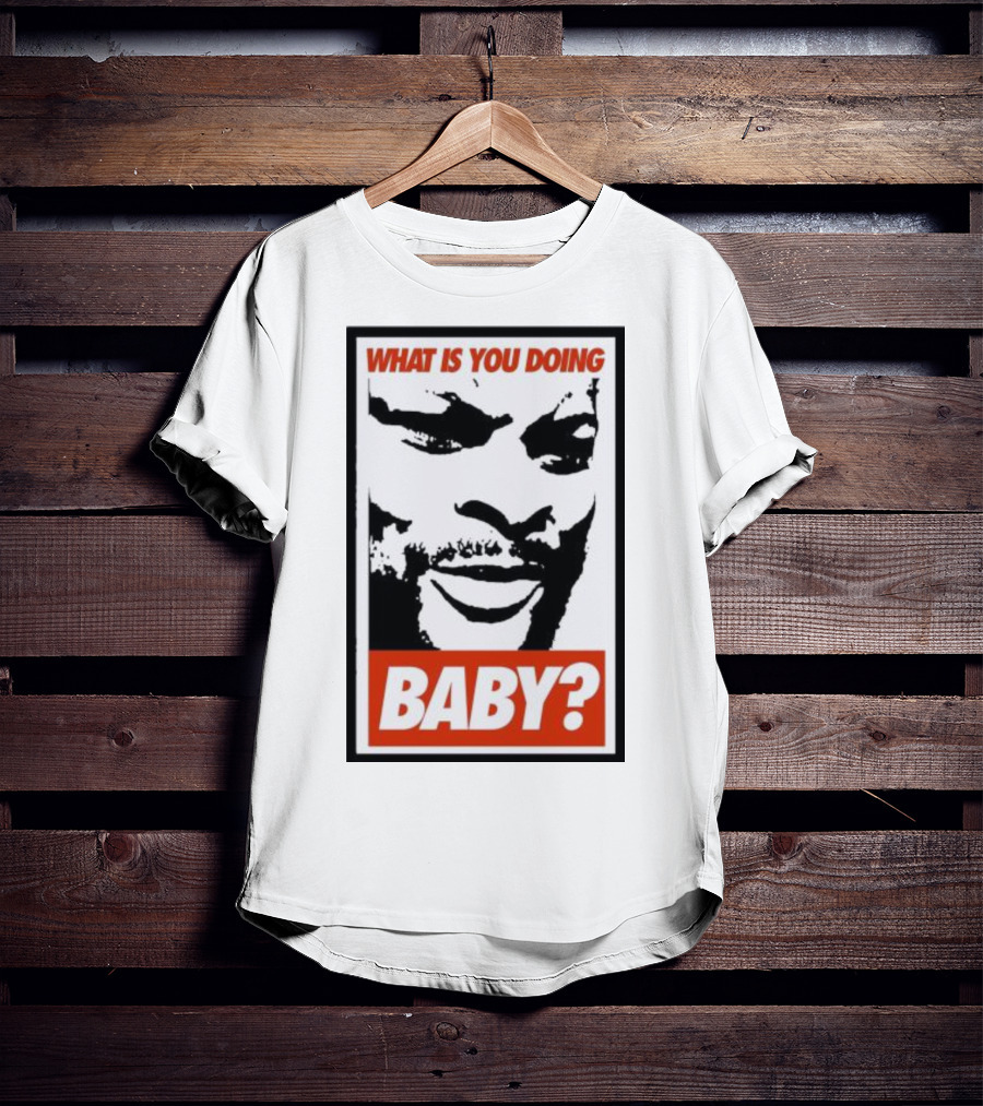 What Is You Doing Baby? Bold Black And White Face T-Shirt