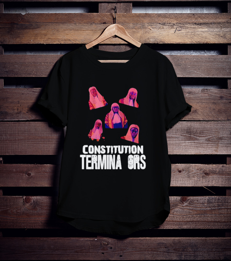 Constitution Terminators Judicial Figures T-Shirt