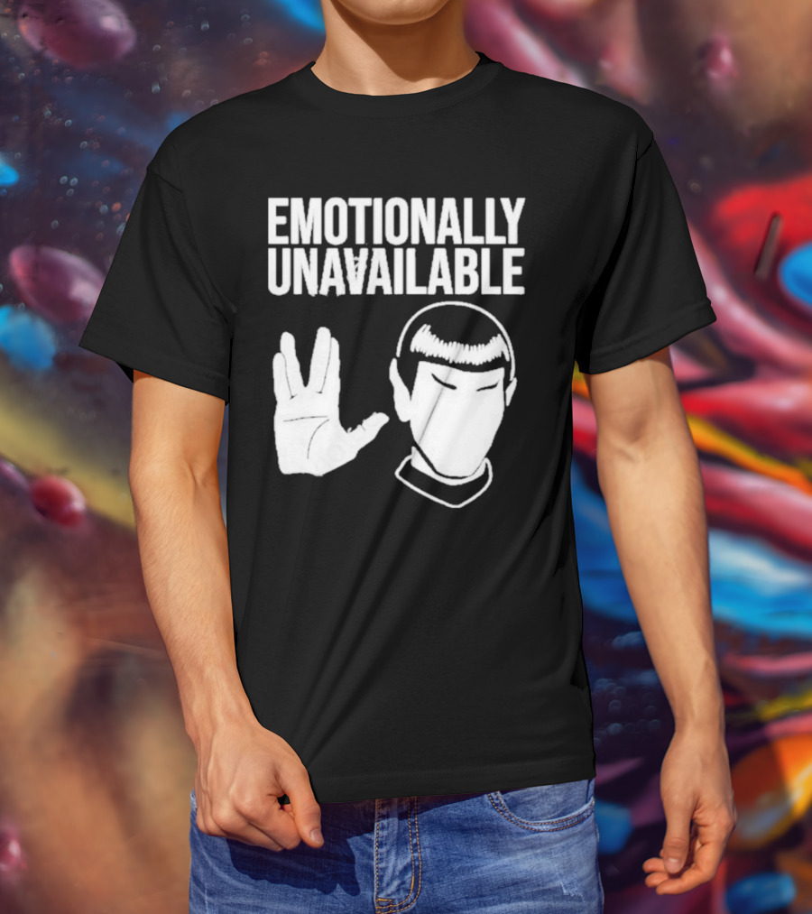 Emotionally Unavailable Star Trek Vulcan Gesture T-Shirt