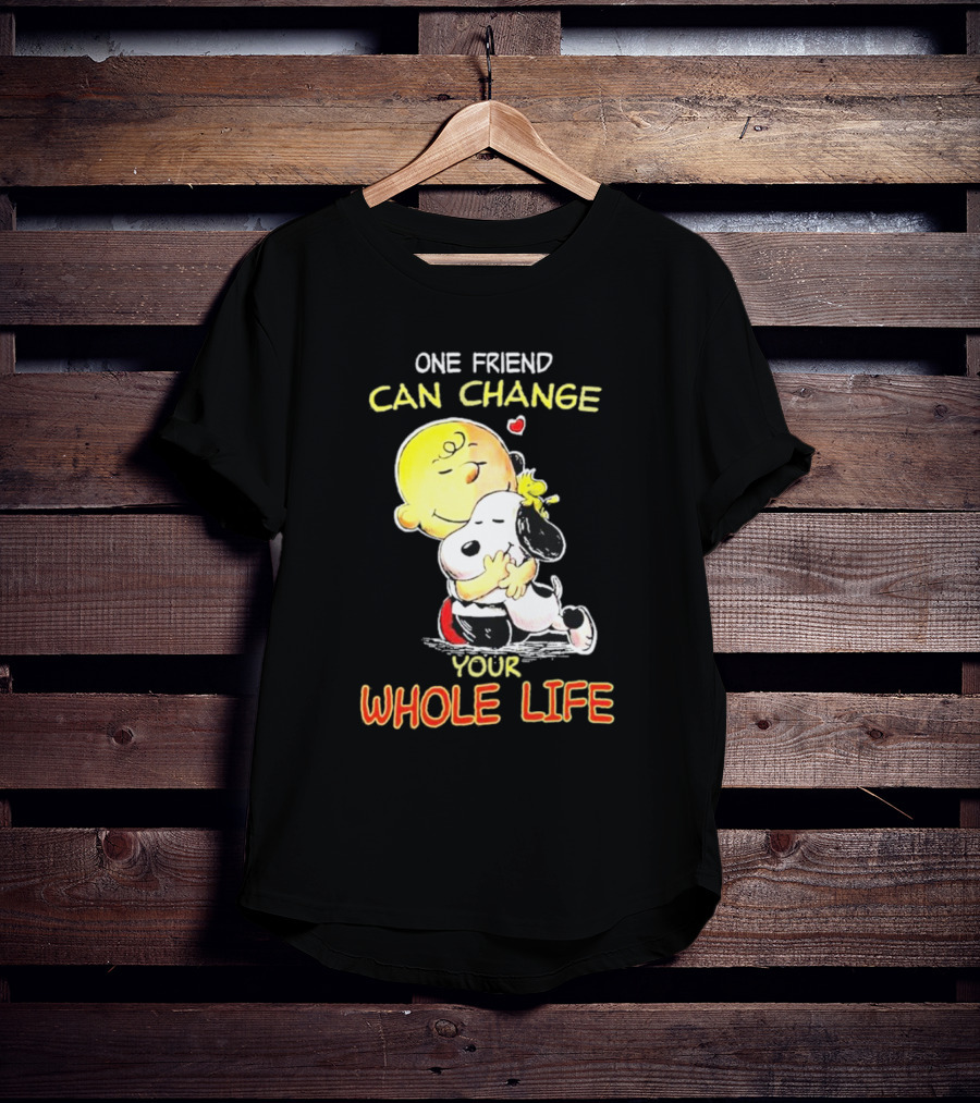 Snoopy And Friends One Friend Can Change Your Whole Life Hugging Image T-Shirt