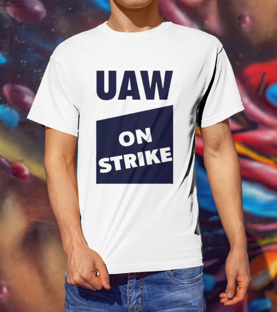 Sara Nelson Uaw On Strike Solidarity Message T-Shirt