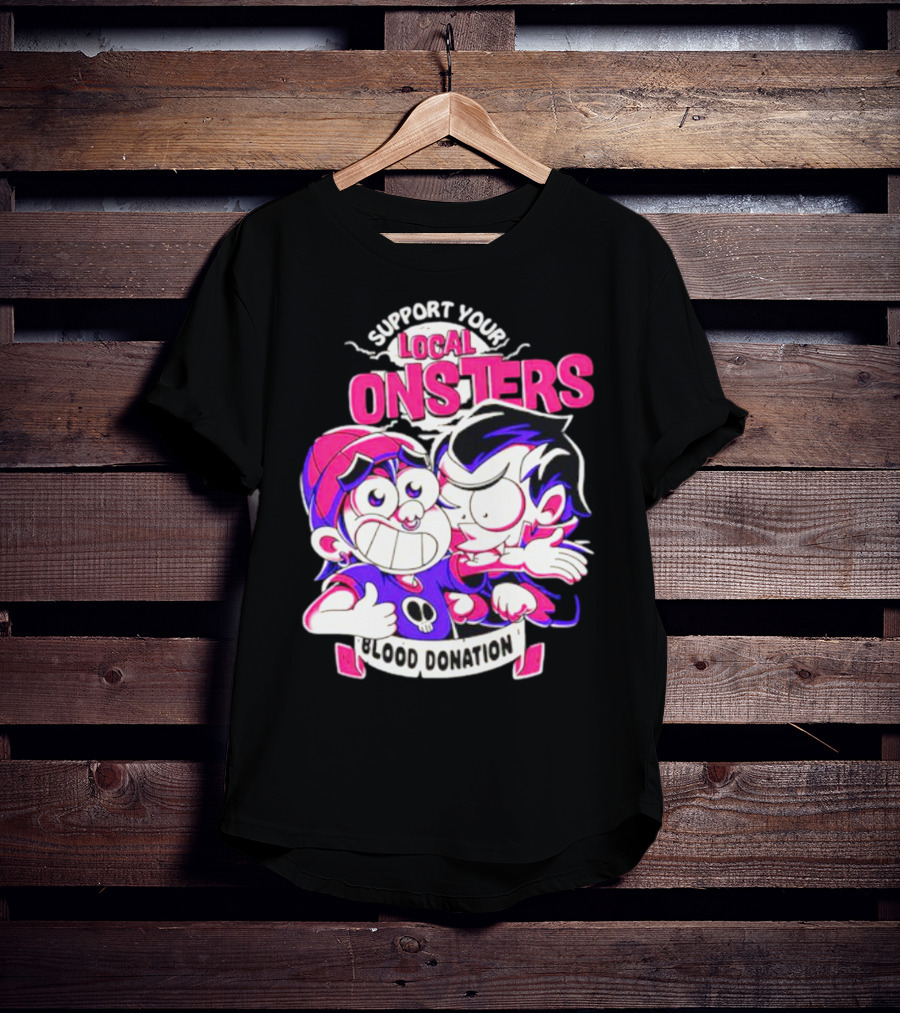 Support Your Local Monsters Blood Donation T-Shirt