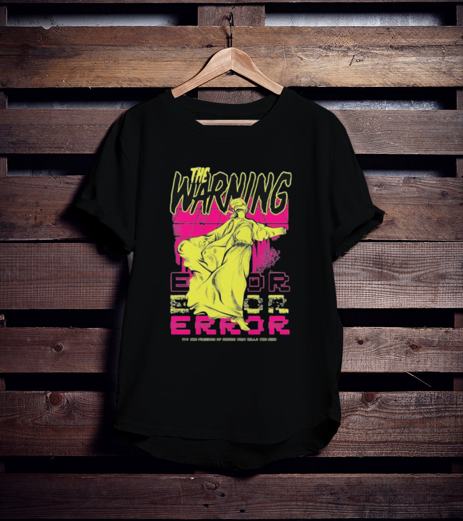 The Warning Error Freedom Of Choice Kills Mind Statue Neon Graffiti T-Shirt
