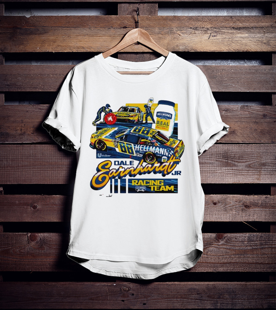 Dale Earnhardt Jr Racing Team Hellmann’s Real Cars 88 Racing Team T-Shirt