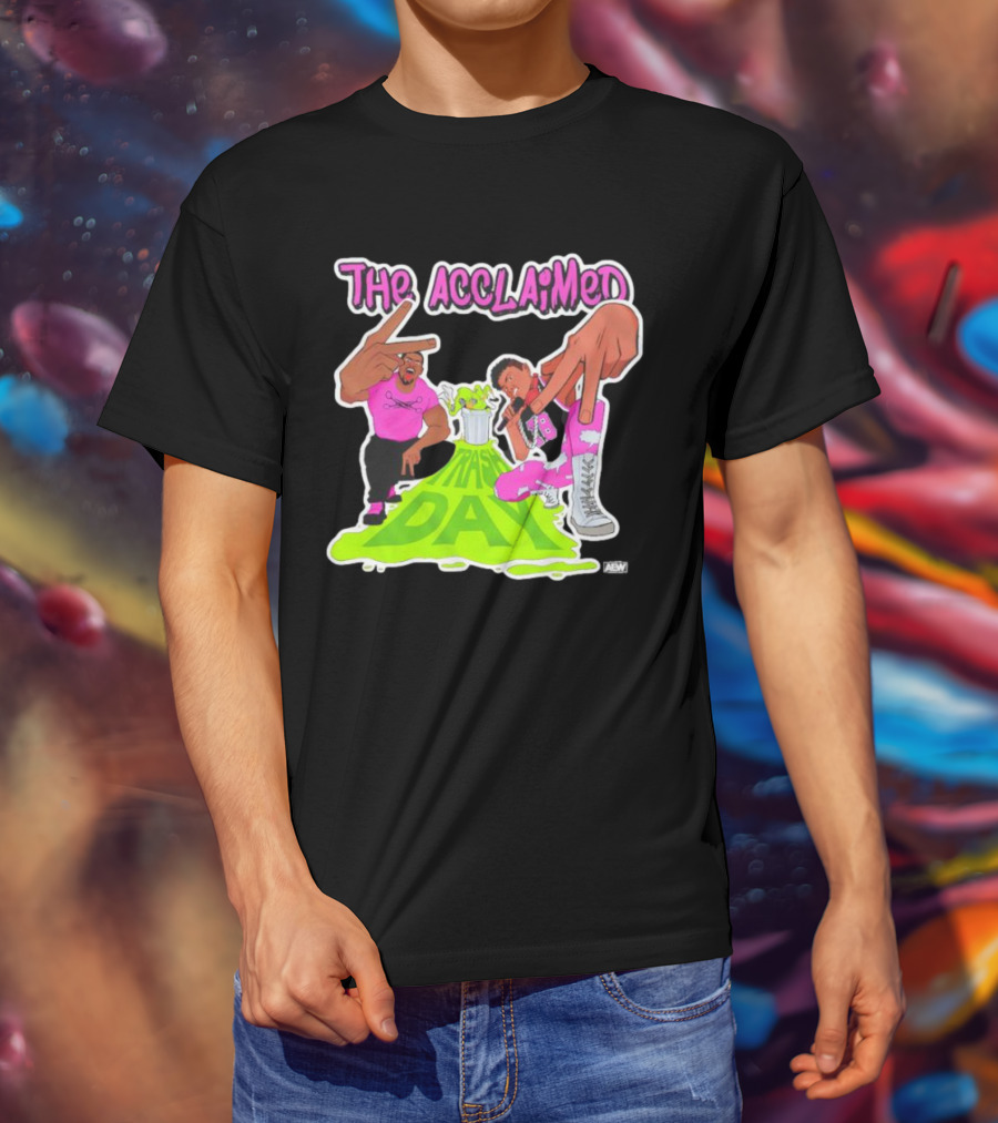 The Acclaimed Trash Day All Elite Wrestling Graphic With Character Poses And AEW T-Shirt