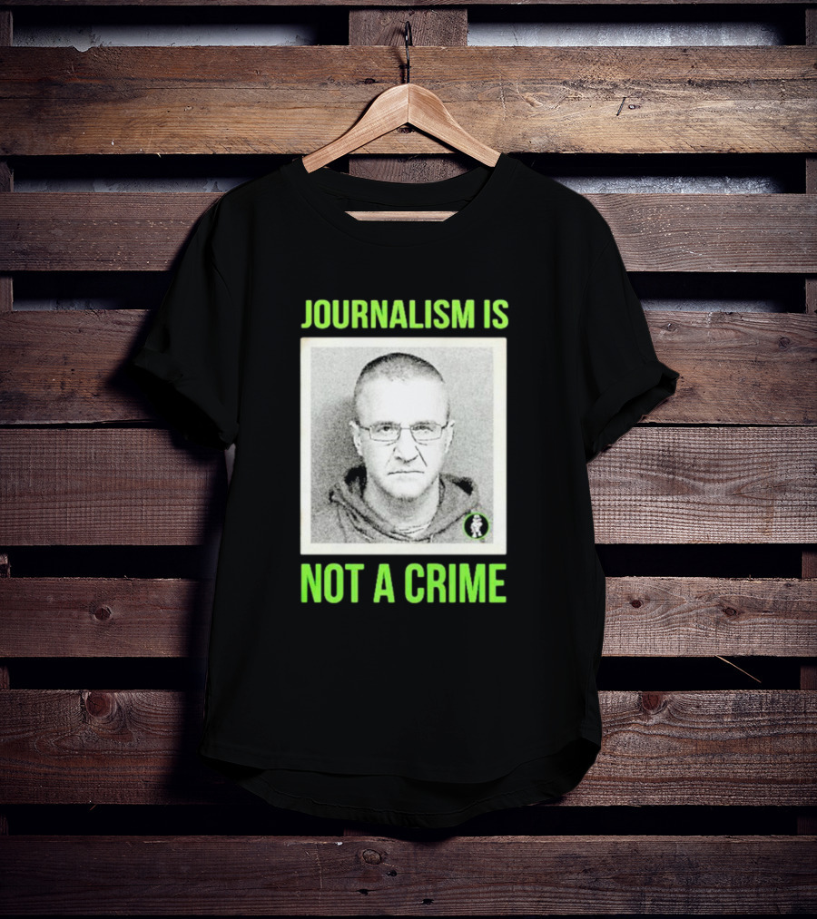 Aidan Kearney Journalism Is Not A Crime Mugshot Image T-Shirt