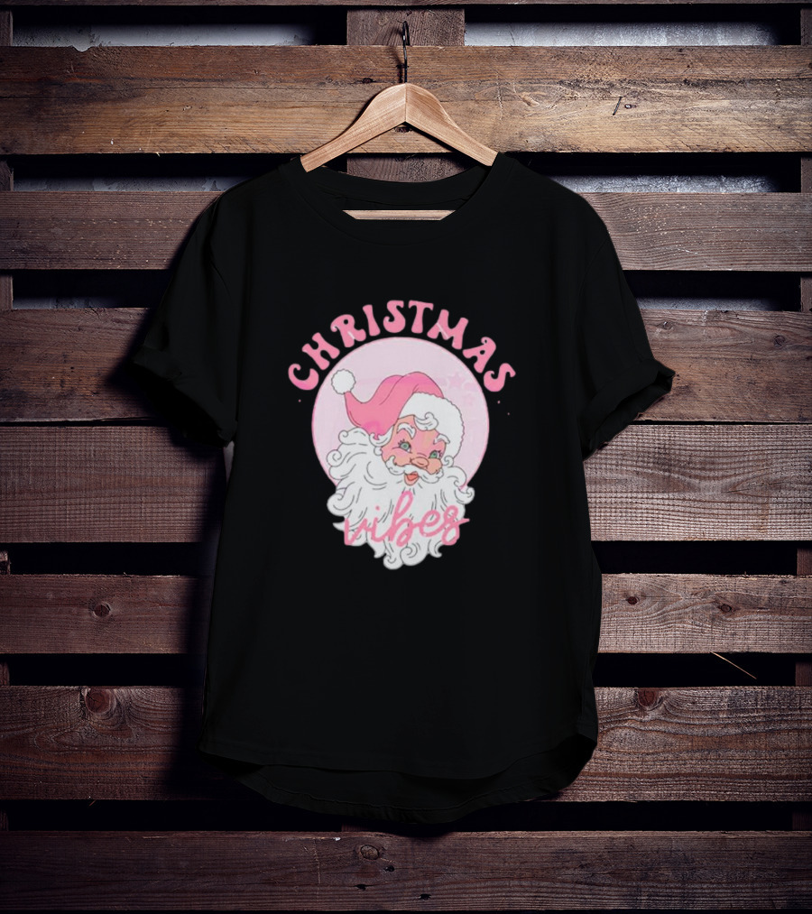 Christmas Vibes Santa Claus Pink Background T-Shirt