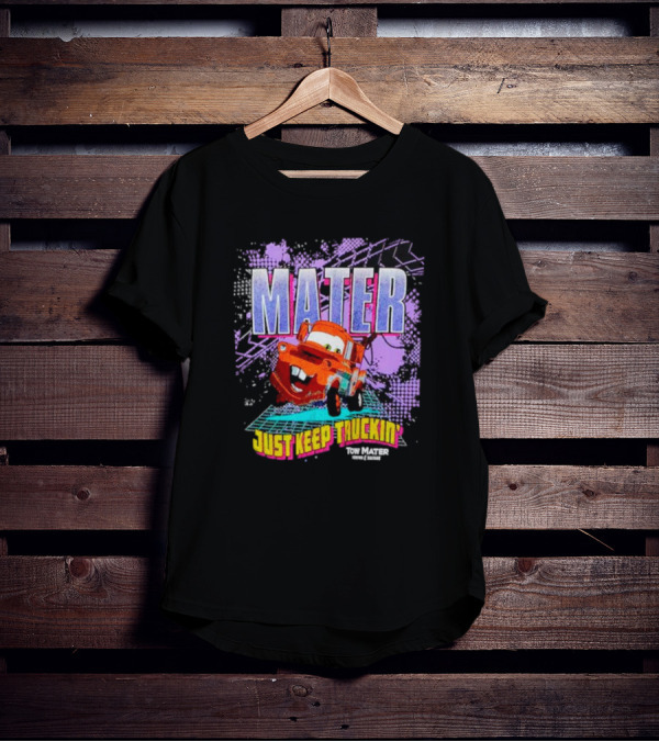 Mater Just Keep Truckin Tow Mater Disney Pixar Cars T-Shirt