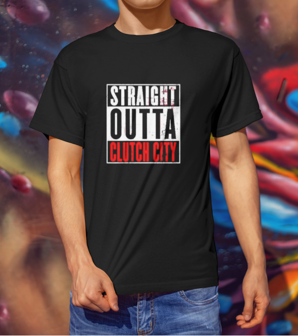Straight Outta Clutch City Vintage Bold Lettering T-Shirt